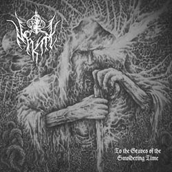 To the Graves of Smoldering Time To the Graves of Smoldering Time