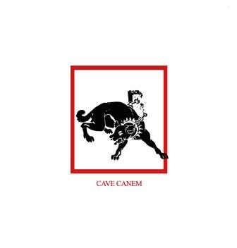 Cave Canem Cave Canem